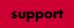 support
